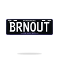 ‘BRNOUT’ License Plate
